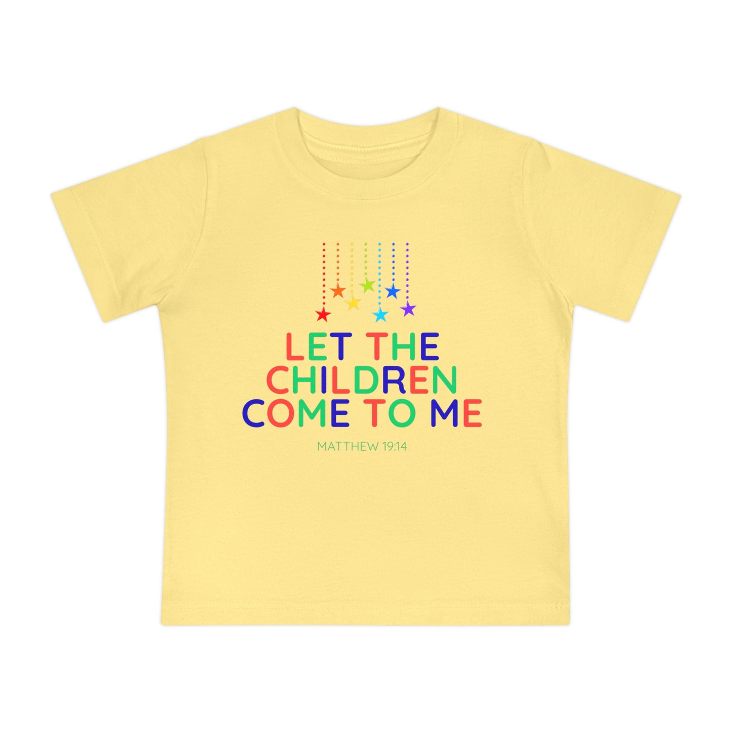 Let the Children Come to Me - Colorful Baby Faith T-Shirt