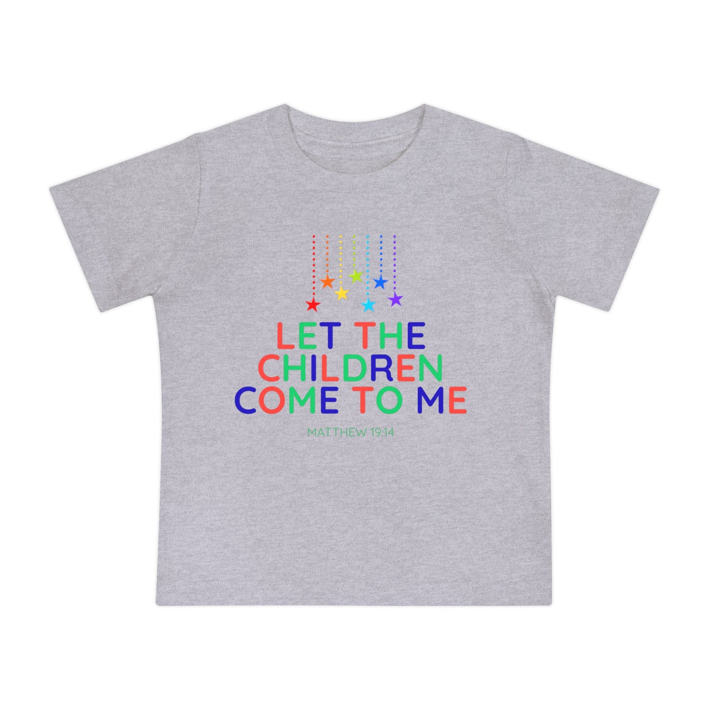 Let the Children Come to Me - Colorful Baby Faith T-Shirt