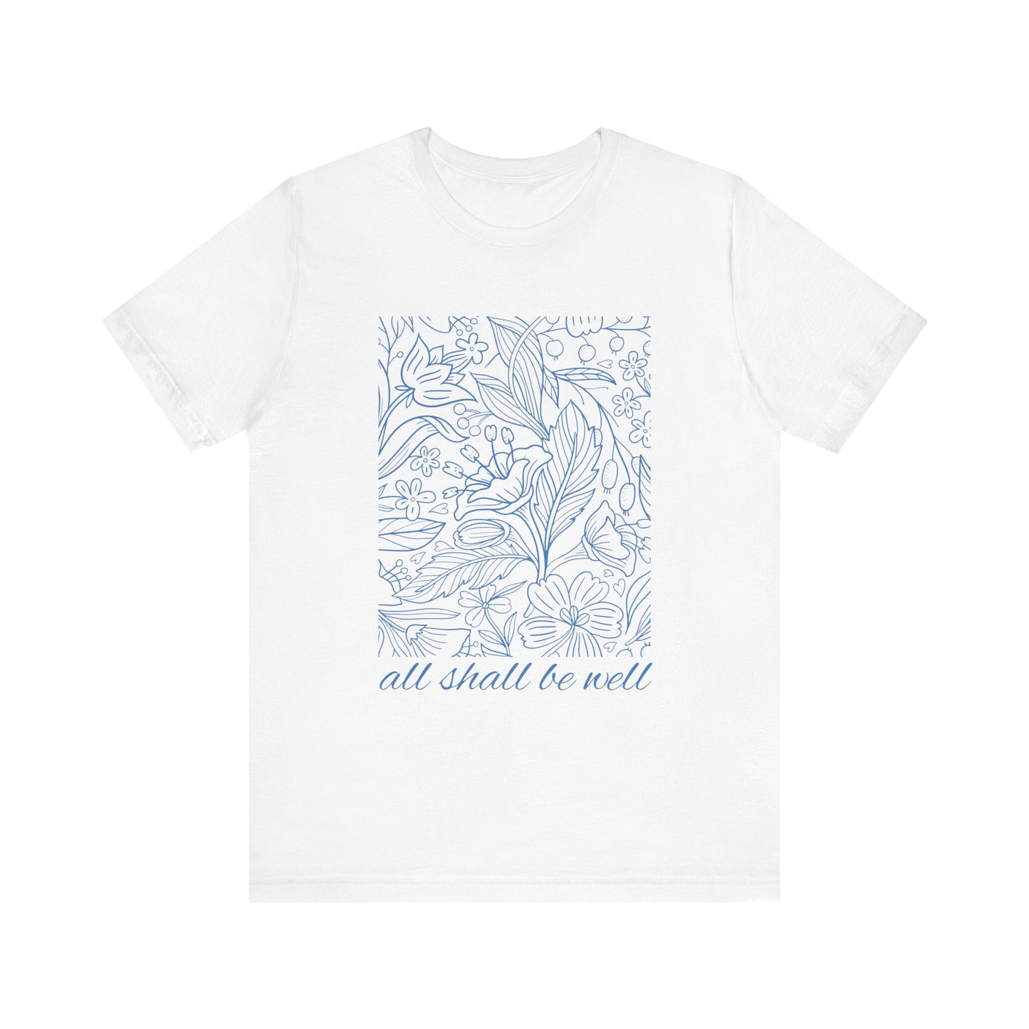 All Shall Be Well Short Sleeve Tee