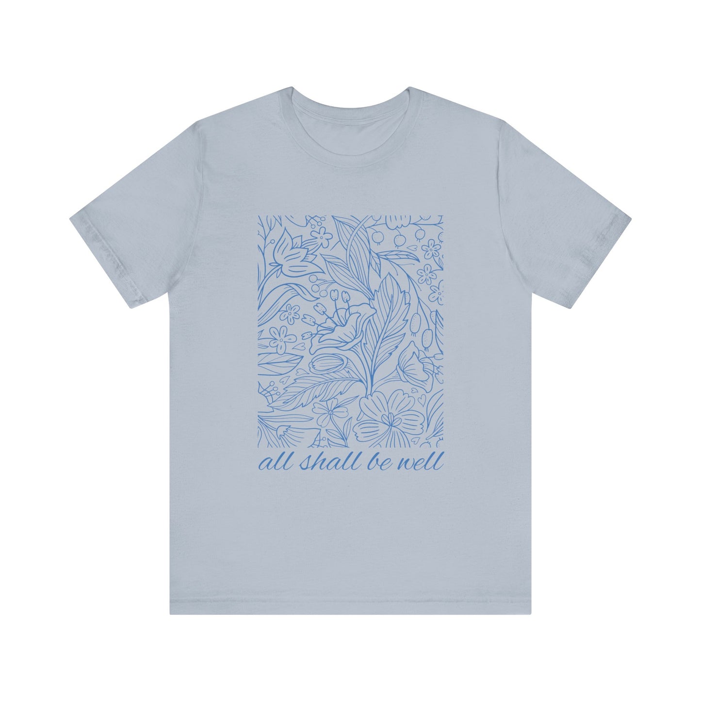 All Shall Be Well Short Sleeve Tee