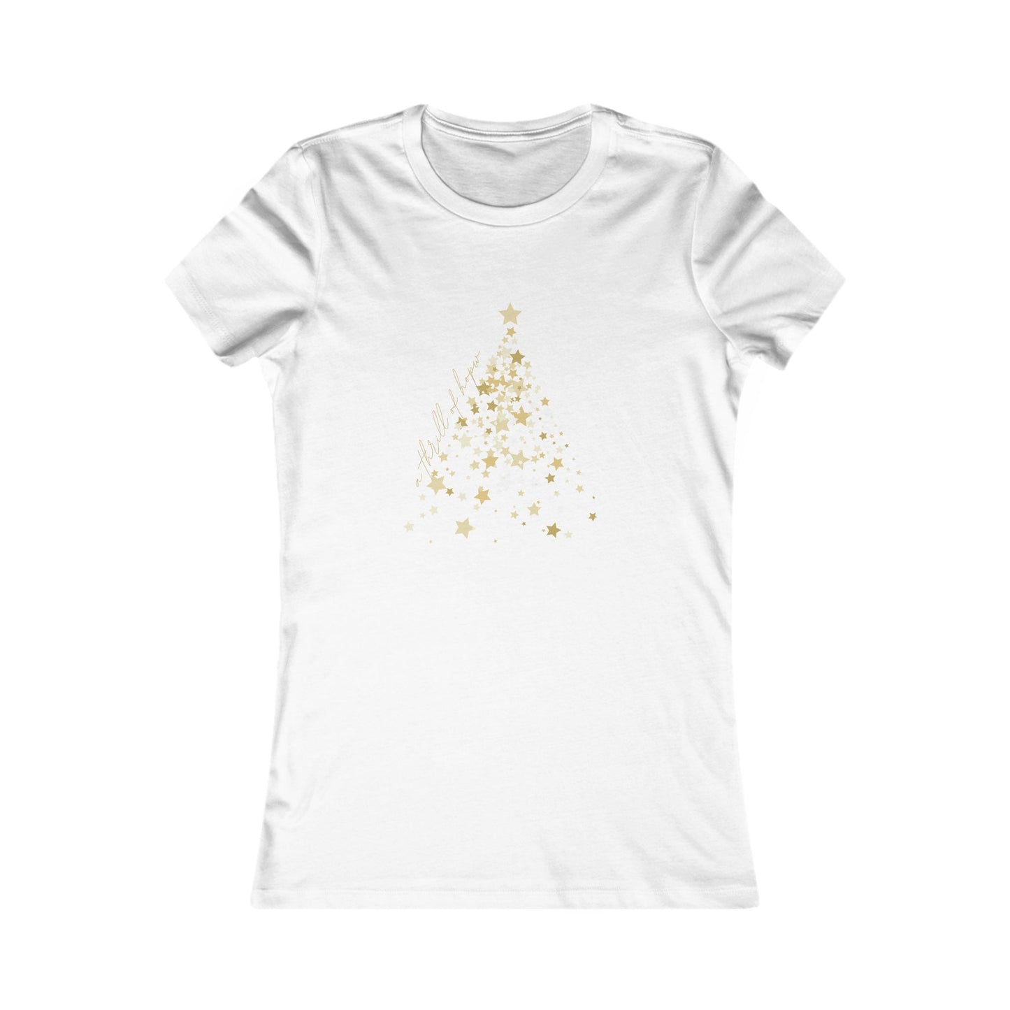 A Thrill of Hope - Women's Tee