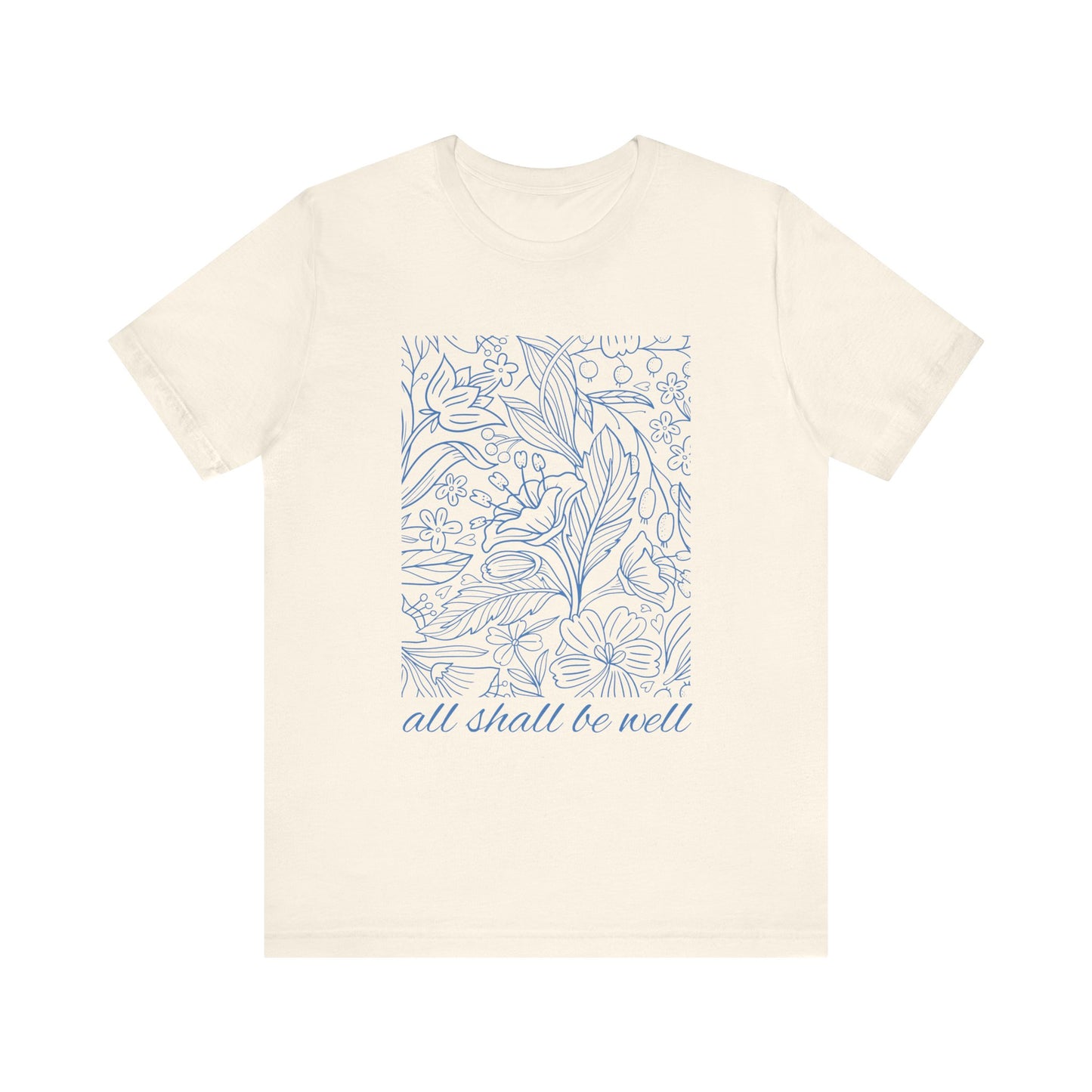 All Shall Be Well Short Sleeve Tee