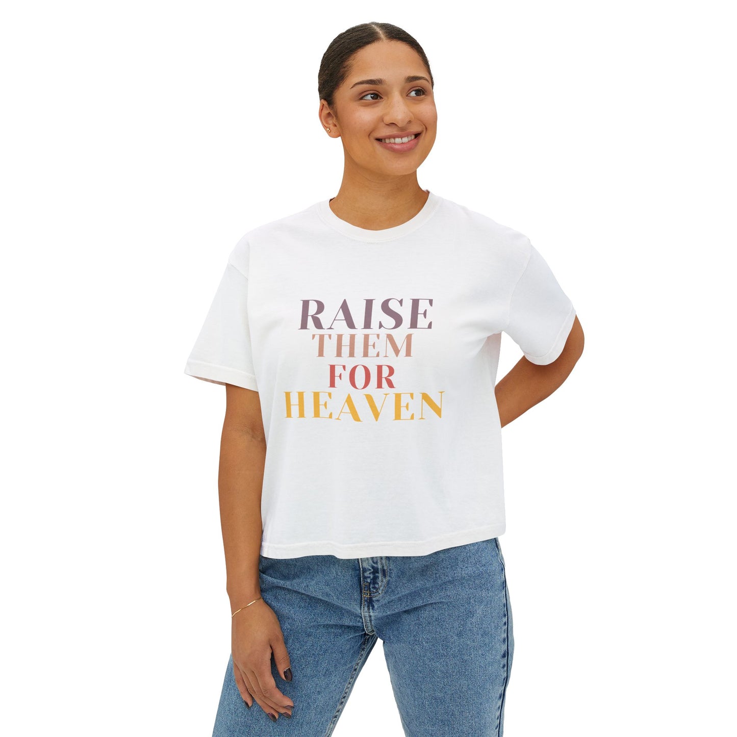 "Raise Them for Heaven" Cropped Women's Boxy Tee